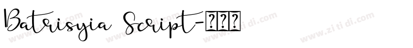 Batrisyia Script字体转换